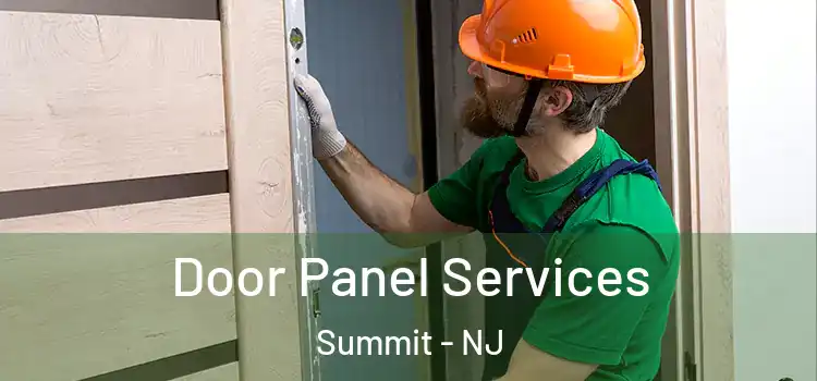 Door Panel Services Summit - NJ